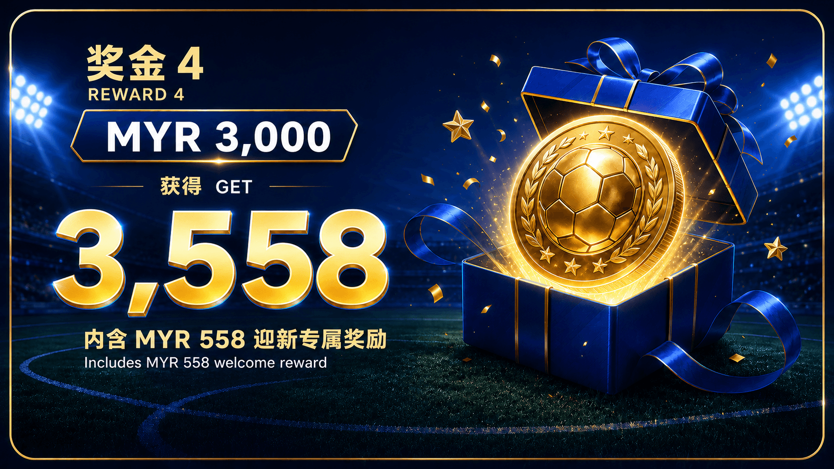 奖金 4：MYR 3,000 获得 3,558